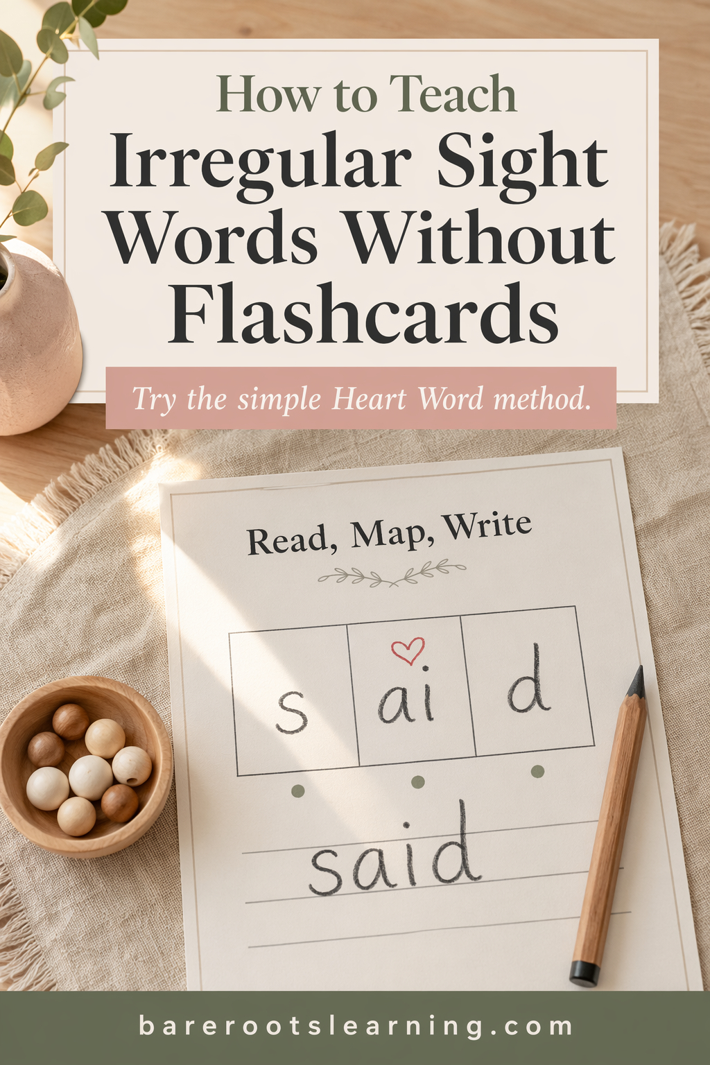 HowToTeachIrregularSightWords